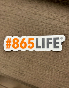 #865LIFE Sticker